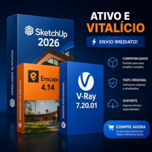 Sketchup 2026, V-Ray 7.20, Enscape 4.14, Envio Imediato